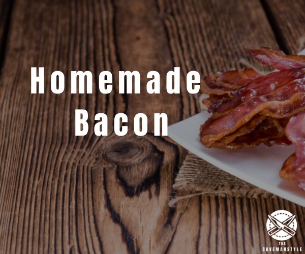 Homemade Bacon - Yes, You can Make It! - The Cavemanstyle