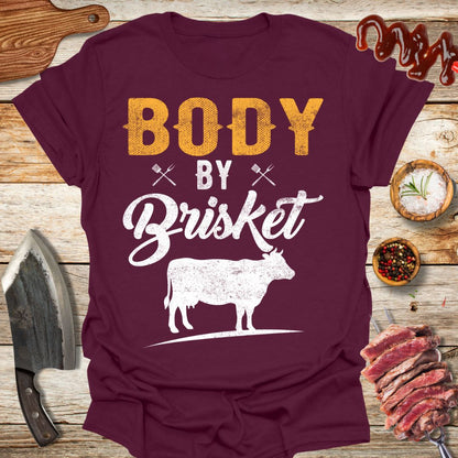 Body By Brisket T-Shirt