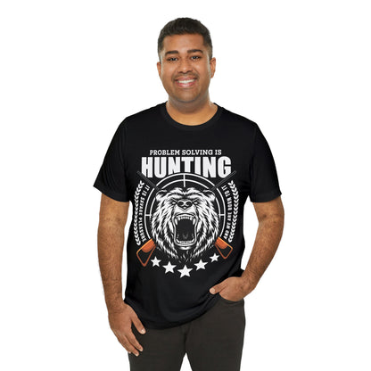 Problem Solving hunting T-Shirt- The Cavemanstyle