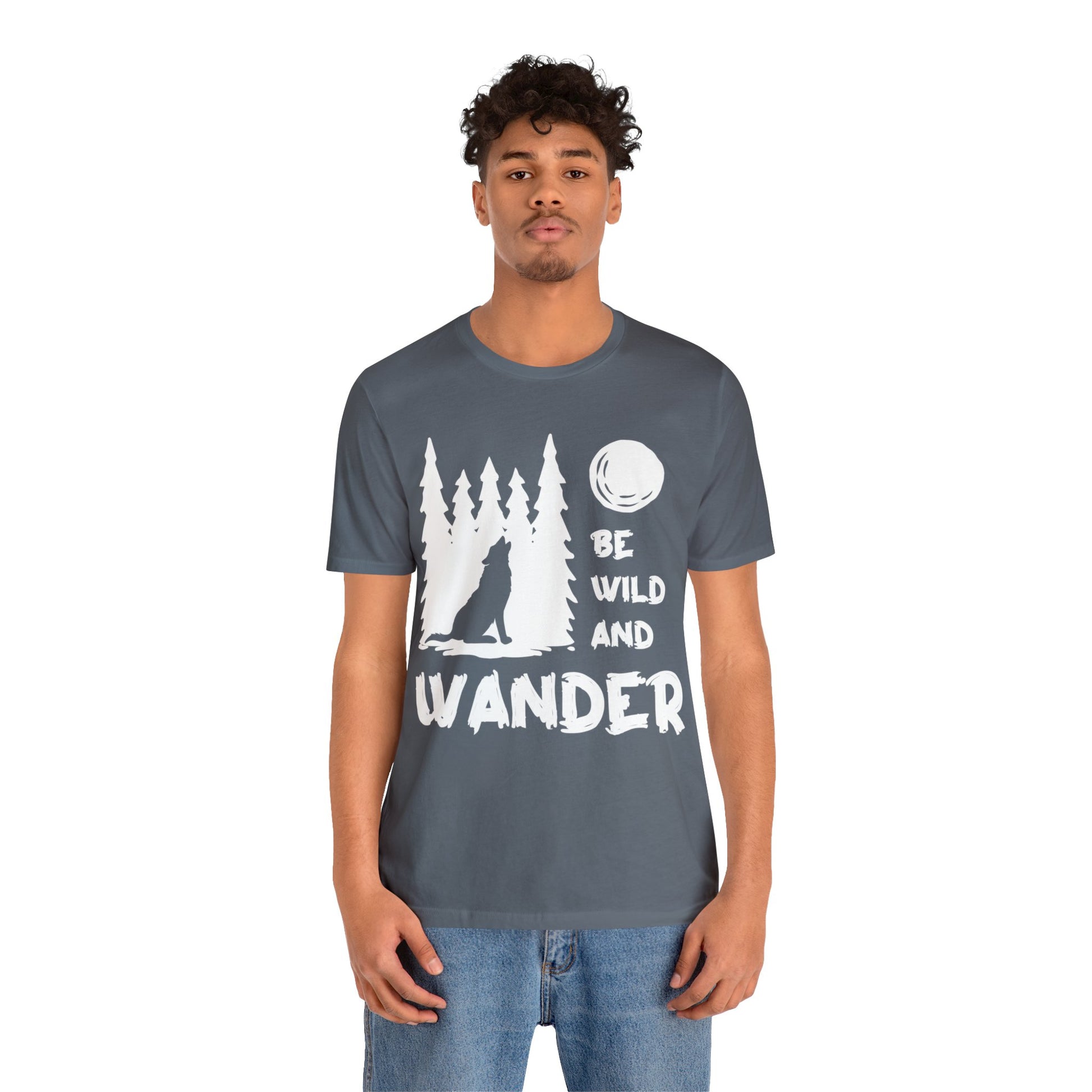 Be Wild And Wander T-Shirt - The Cavemanstyle