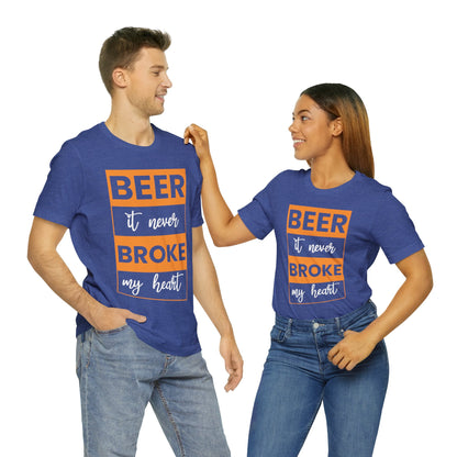 Beer it never brook my heart T-Shirt - the cavemanstyle