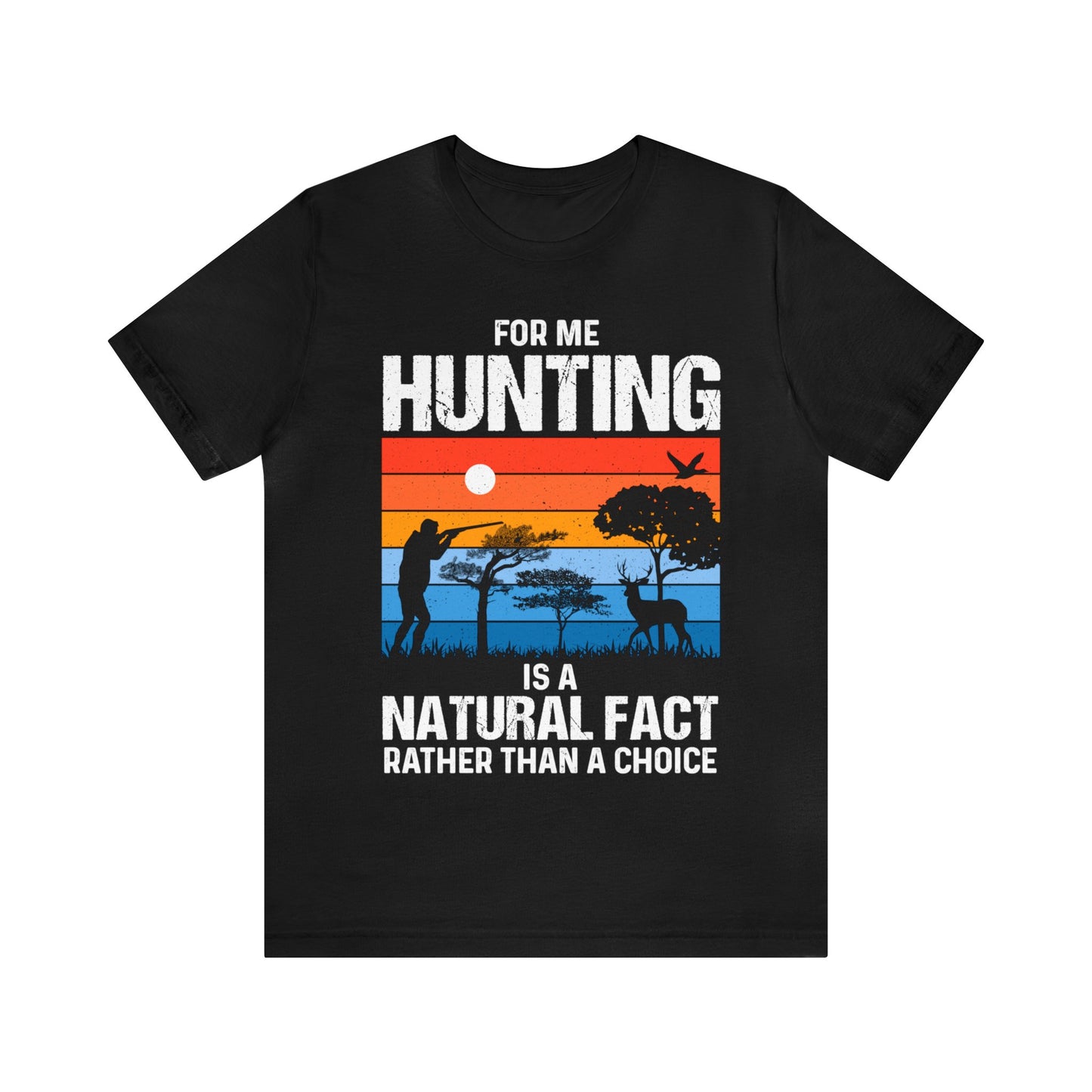 Hunting-is-natural-fact-T-Shirt-thecavemanstyle