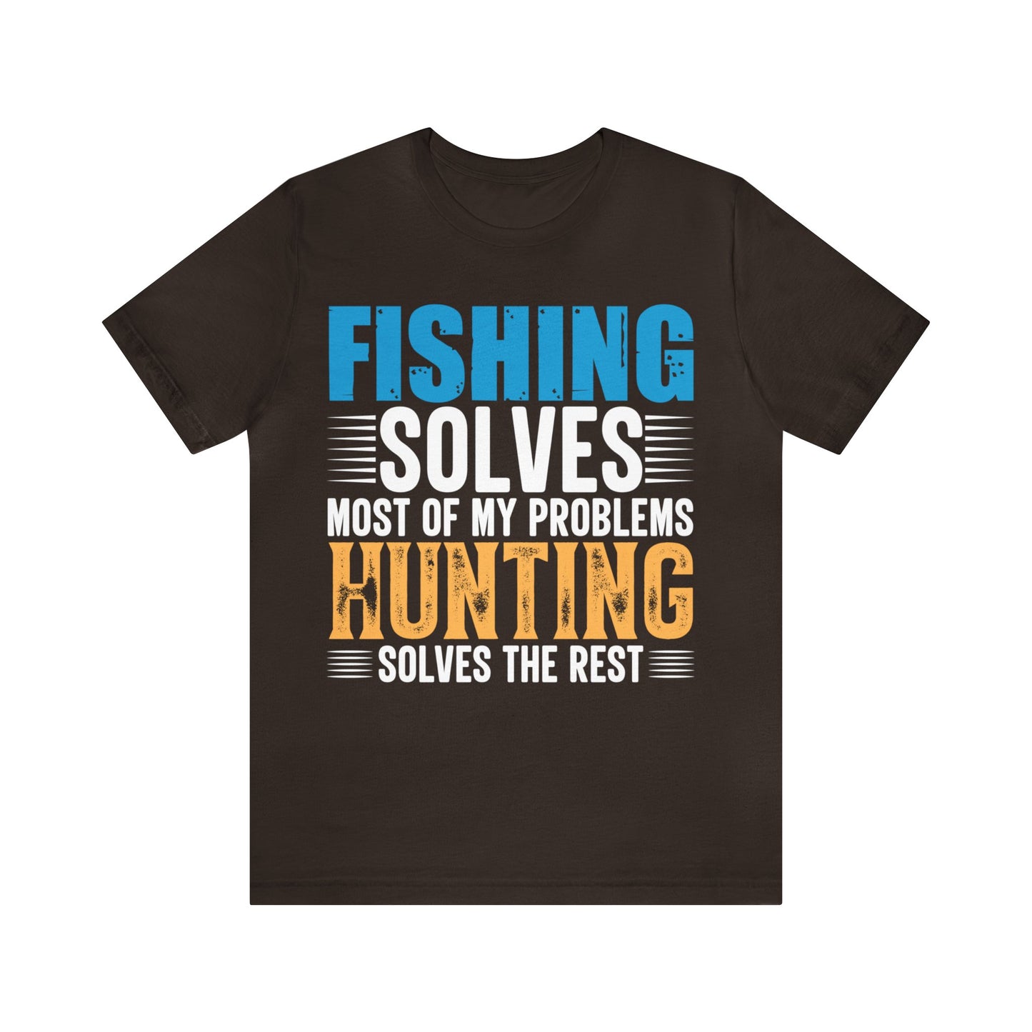 Fishing-solved-most-of-my-problems-hunting-solved-the-rest-T-Shirt-thecavemanstyle