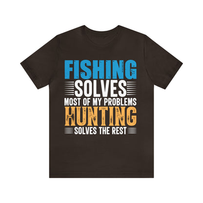 Fishing-solved-most-of-my-problems-hunting-solved-the-rest-T-Shirt-thecavemanstyle