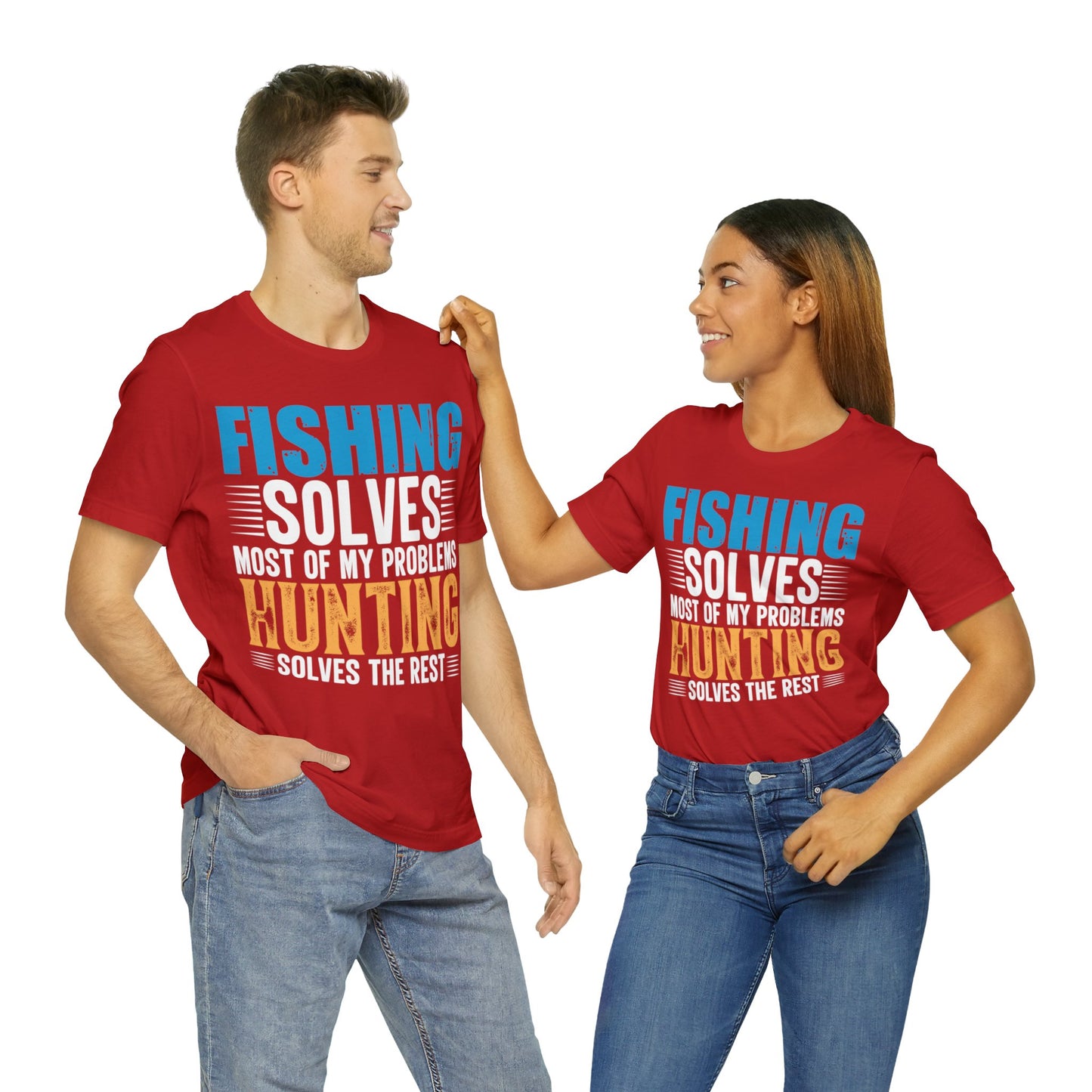 Fishing-solved-most-of-my-problems-hunting-solved-the-rest-T-Shirt-thecavemanstyle