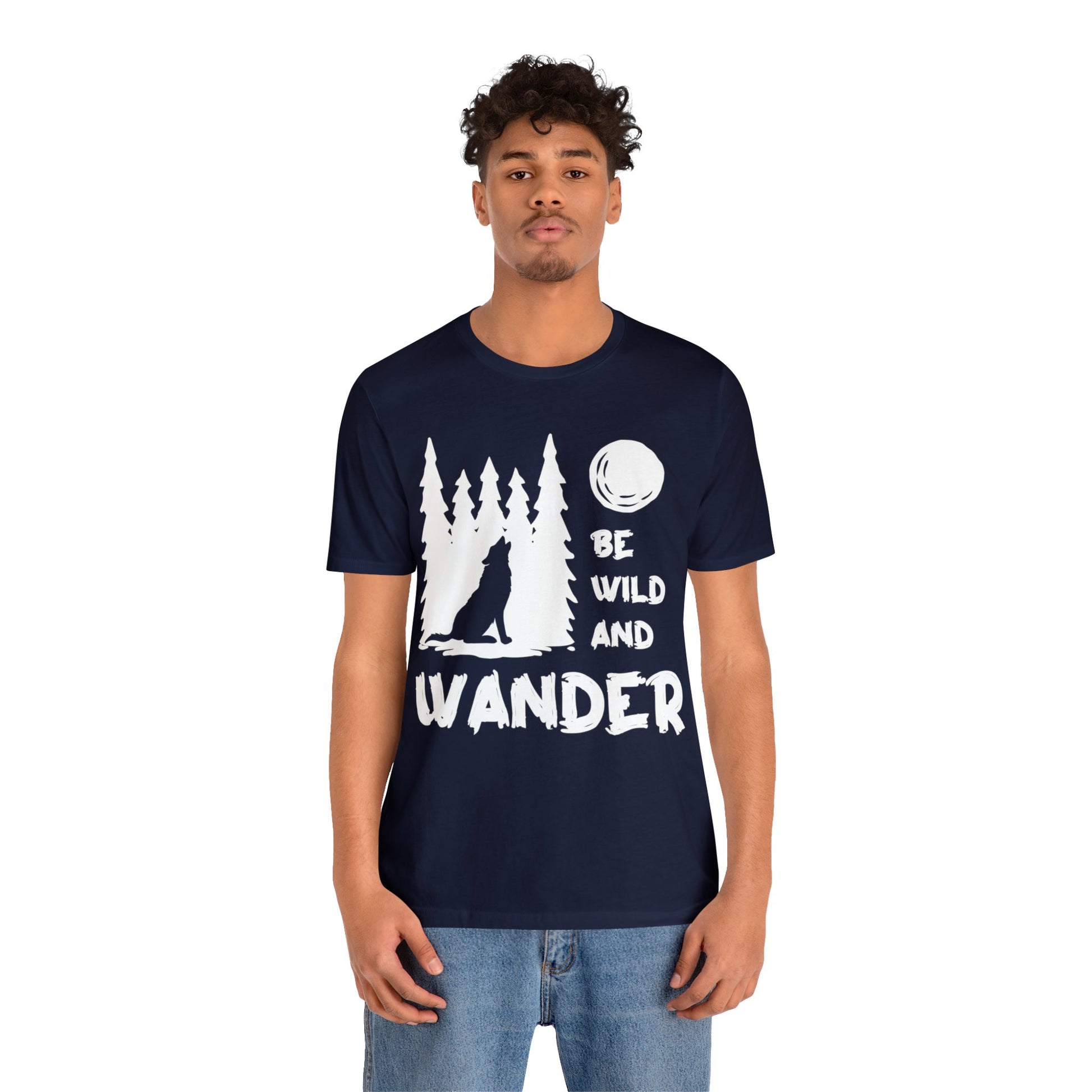 Be Wild And Wander T-Shirt - The Cavemanstyle