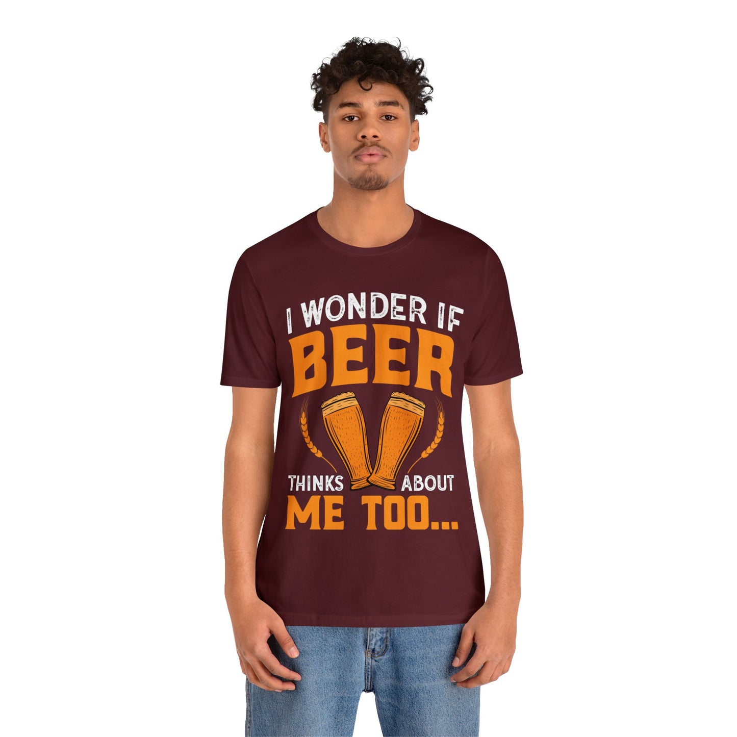 I-wonder-if-beer-thinks-about-me-too-T-Shirt-thecavemanstyle