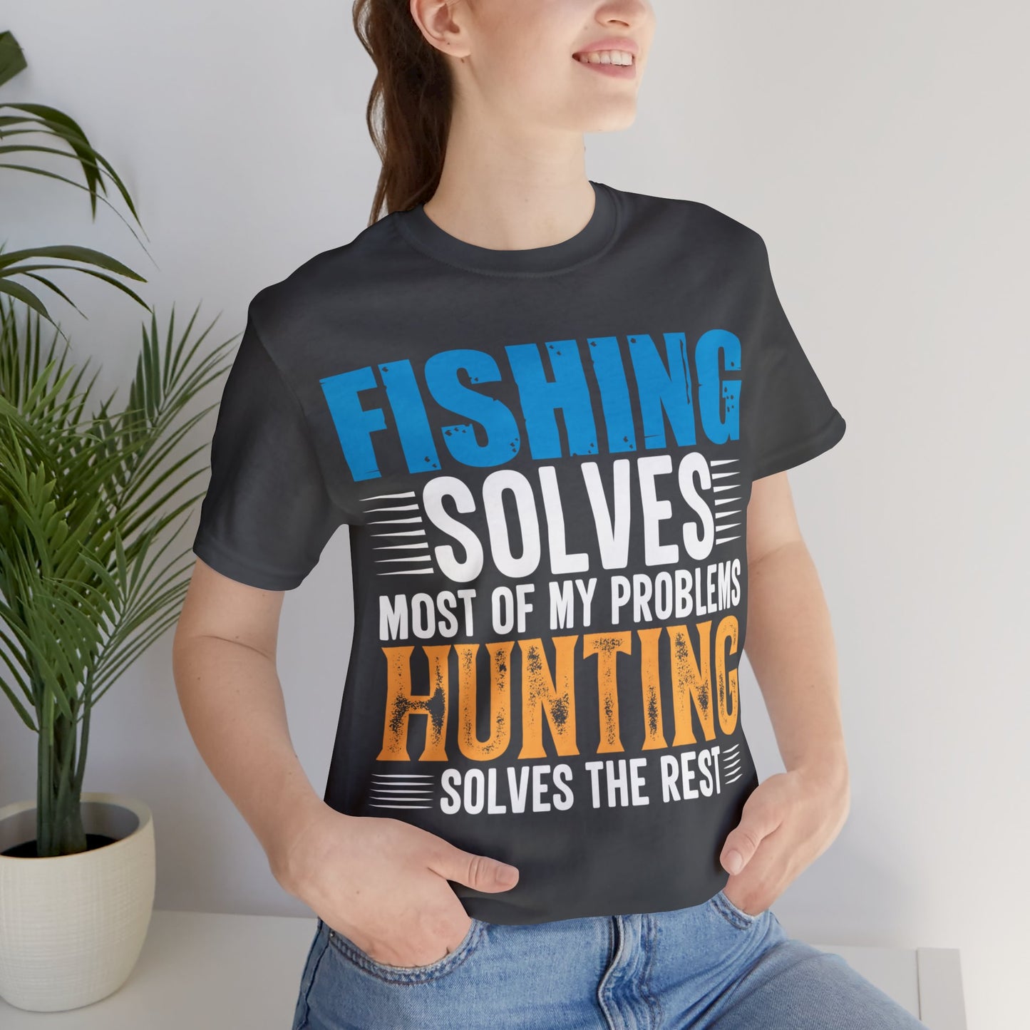 Fishing-solved-most-of-my-problems-hunting-solved-the-rest-T-Shirt-thecavemanstyle