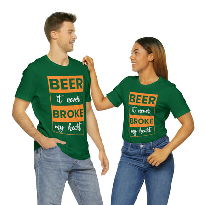 Beer it never brook my heart T-Shirt - the cavemanstyle