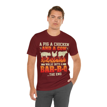 A Pig A Chicken and a cow walk into a bar - b - q T - Shirt - The Cavemanstyle