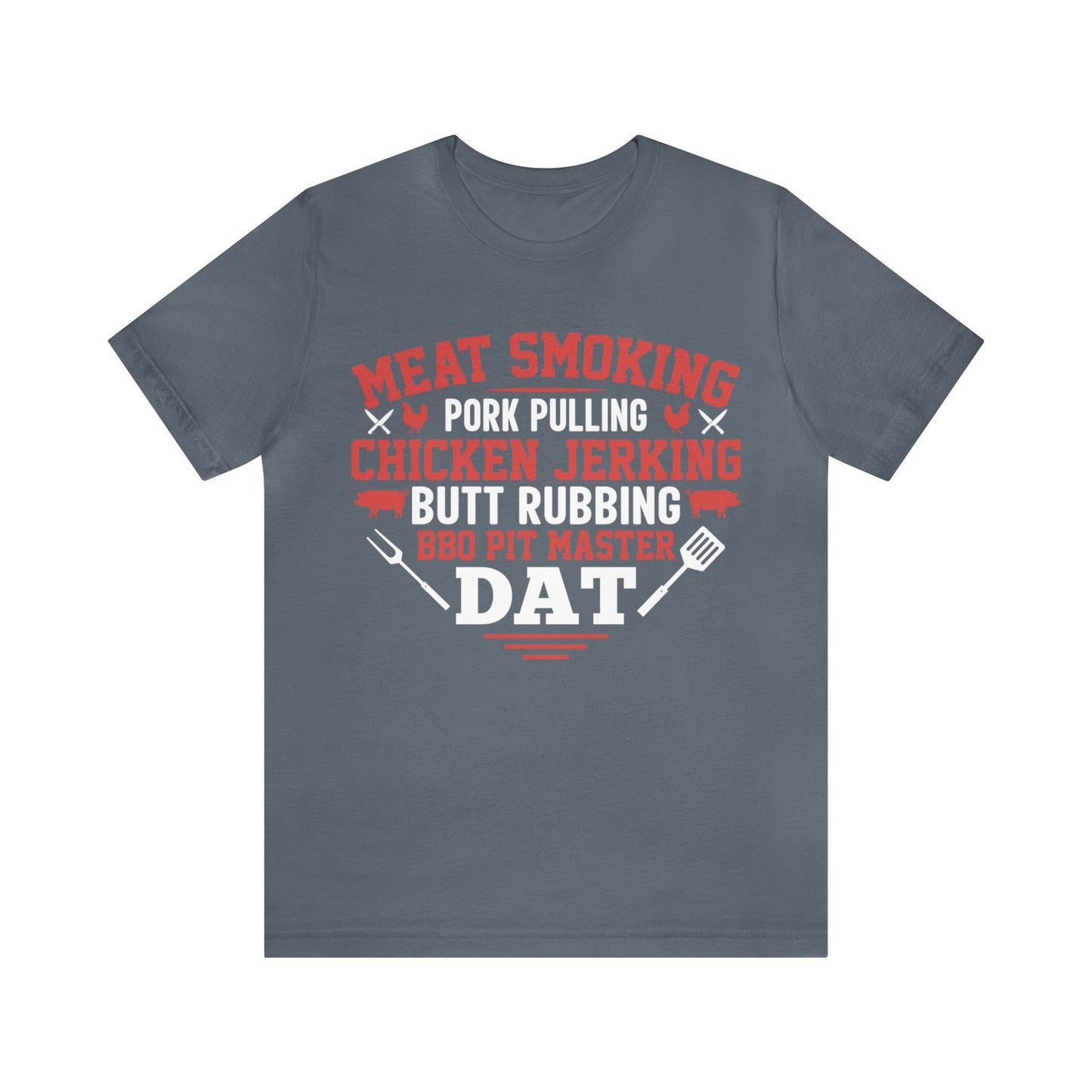 BBQ Pitmaster dat T - Shirt - The Cavemanstyle