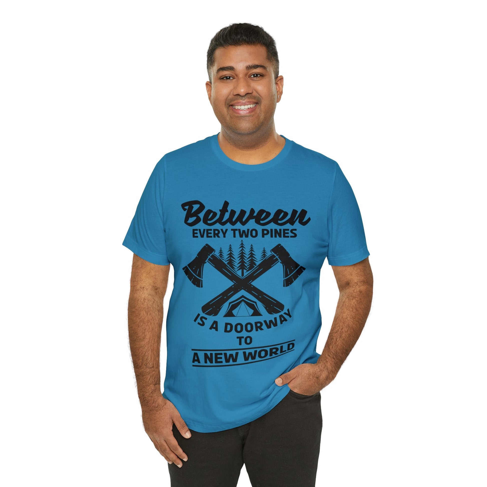 Between every two pins is a dooeway to a new world T - Shirt - The Cavemanstyle