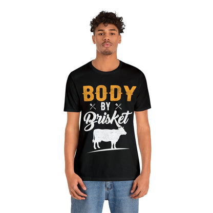 Body By Brisket T - Shirt - The Cavemanstyle