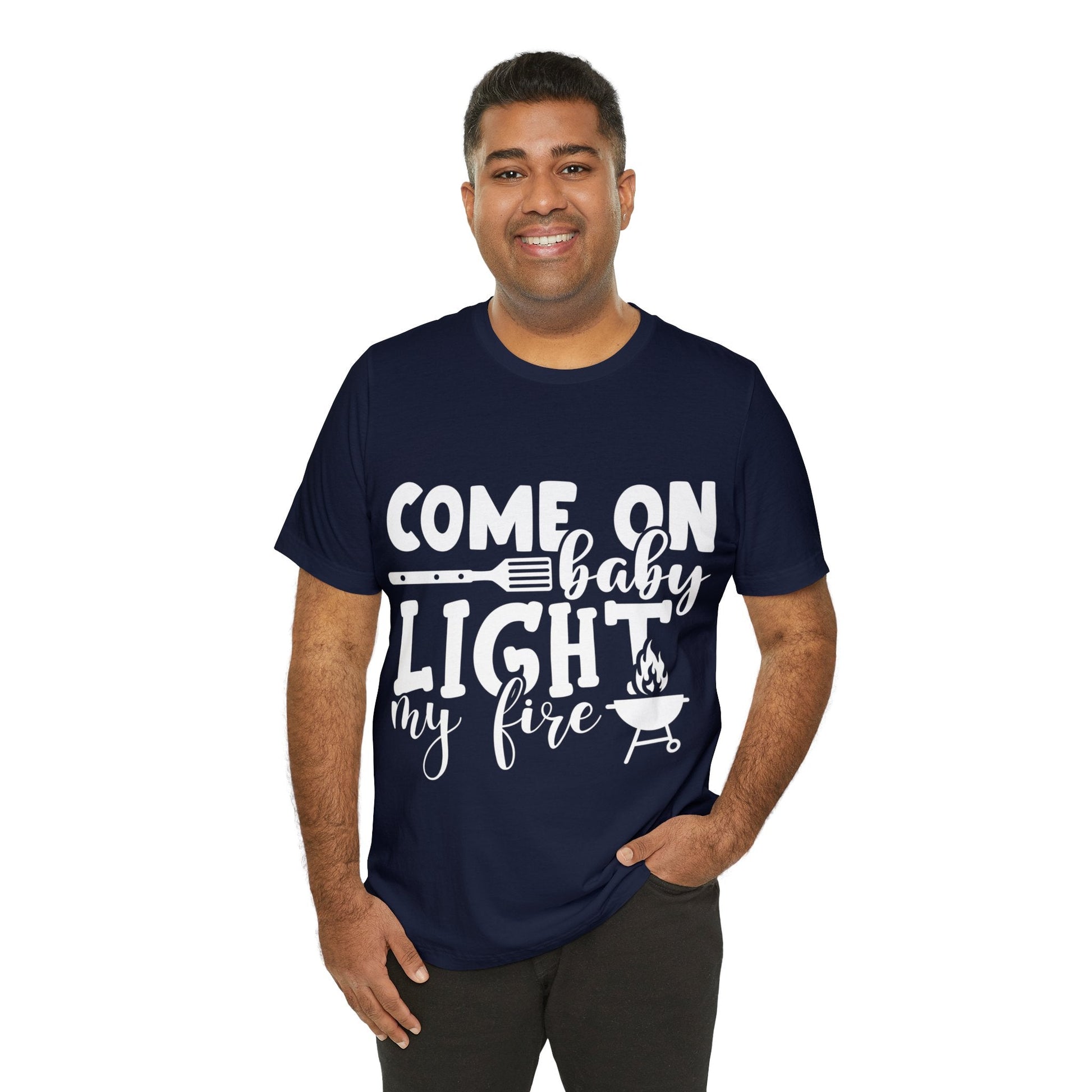 Come on baby light my fire T - Shirt - The Cavemanstyle