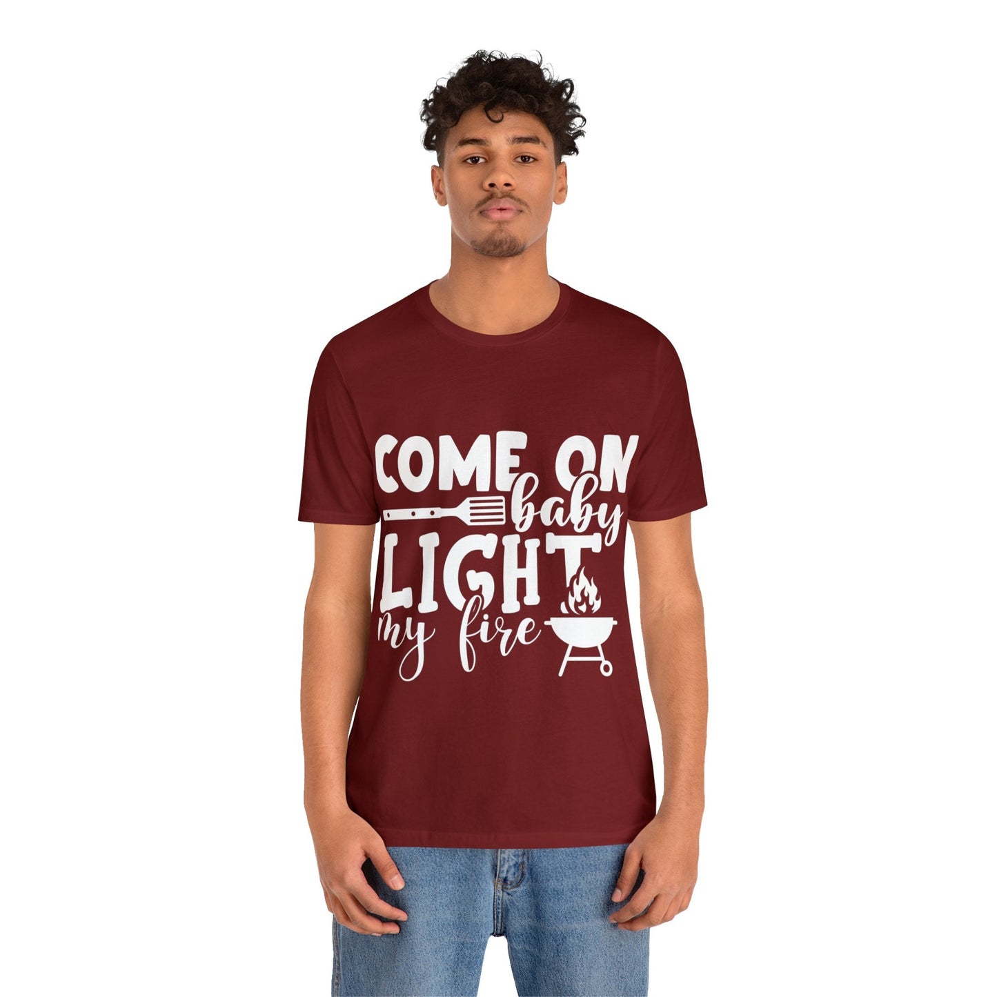 Come on baby light my fire T - Shirt - The Cavemanstyle