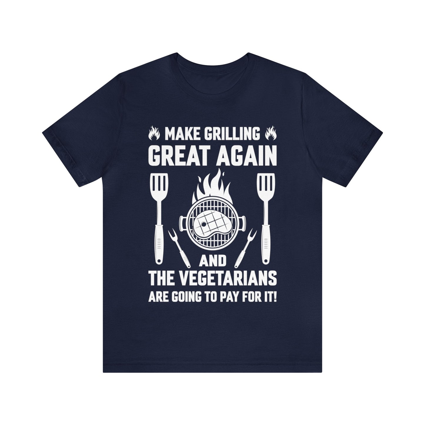 Make Grilling Great agin T - Shirt - The Cavemanstyle