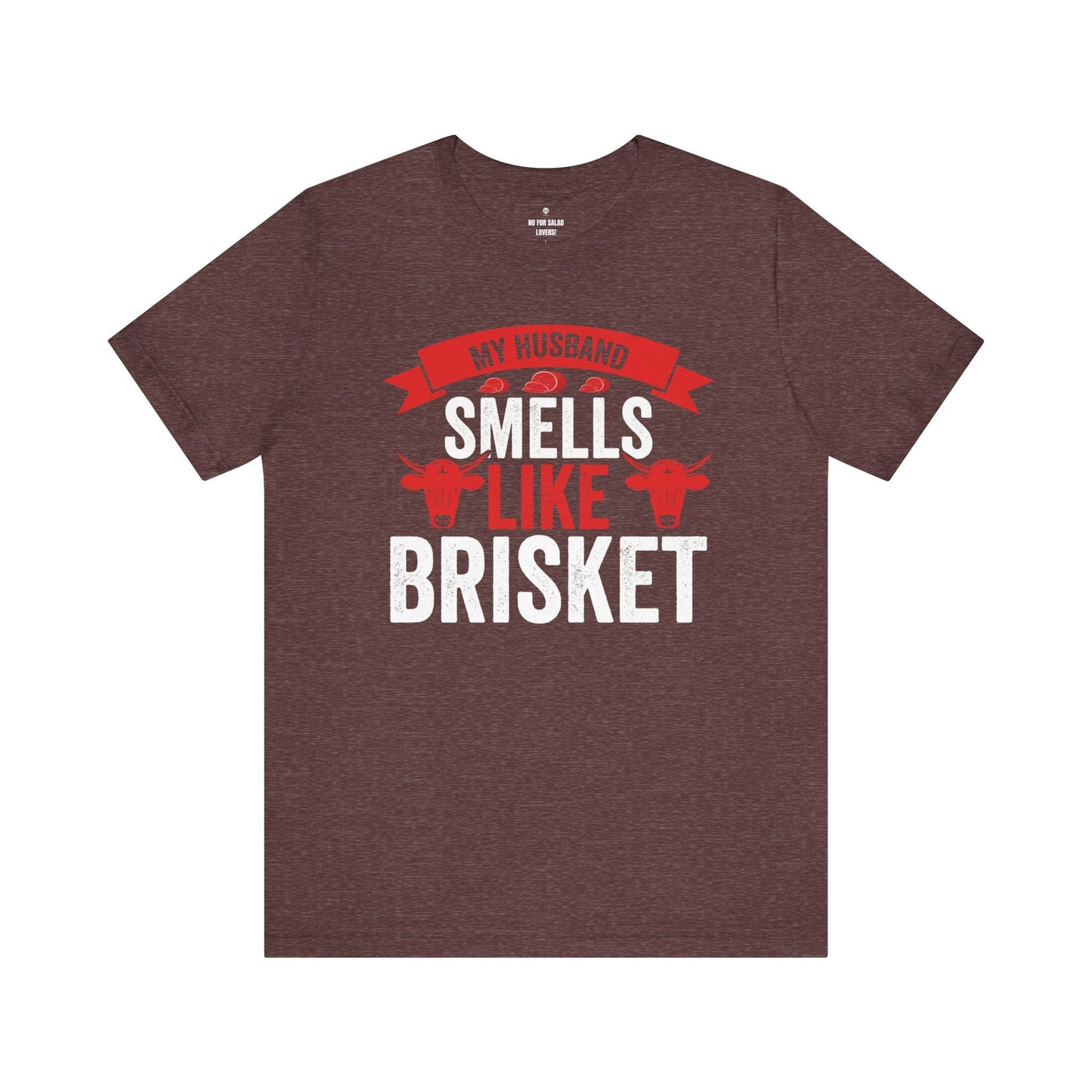 My husband smells like brisket - The Cavemanstyle