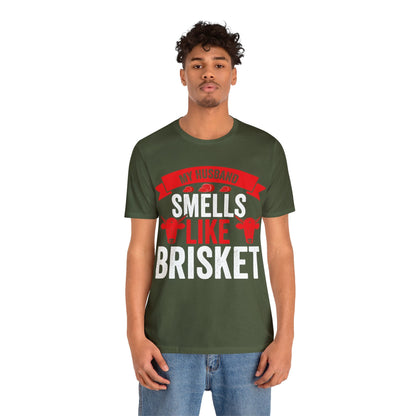 My husband smells like brisket T - Shirt - The Cavemanstyle