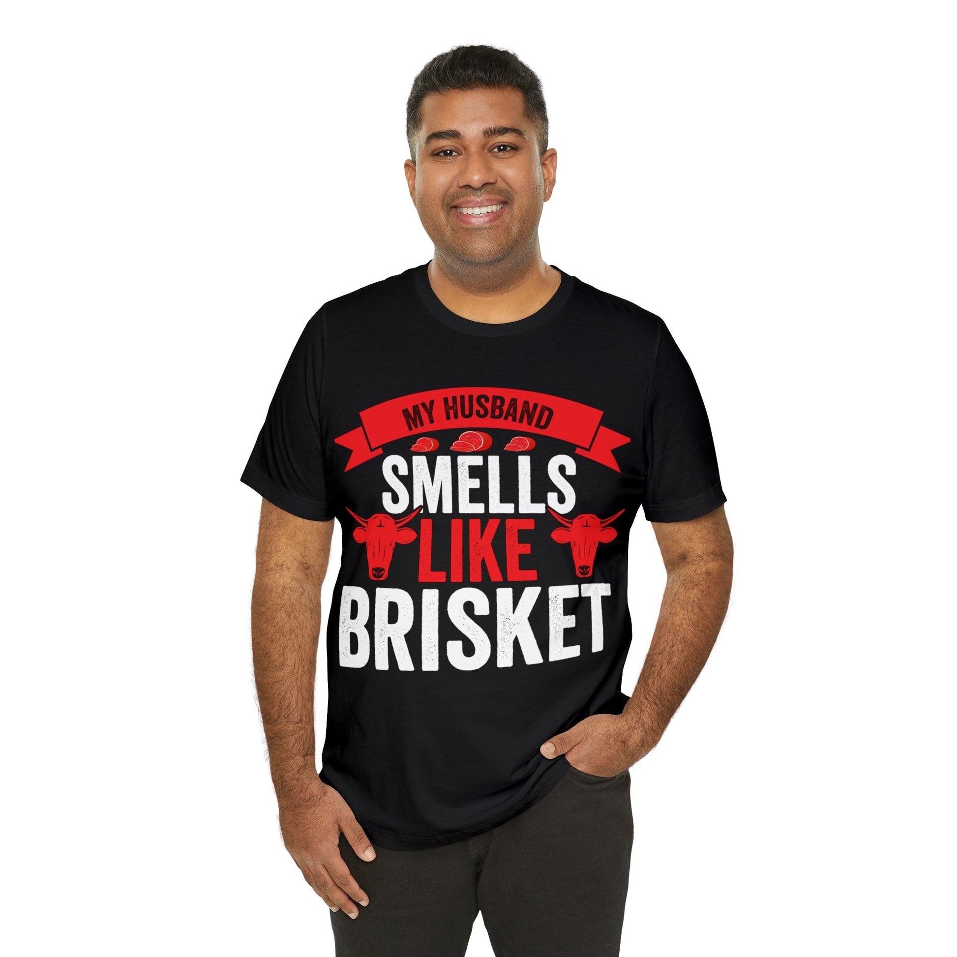 My husband smells like brisket T - Shirt - The Cavemanstyle