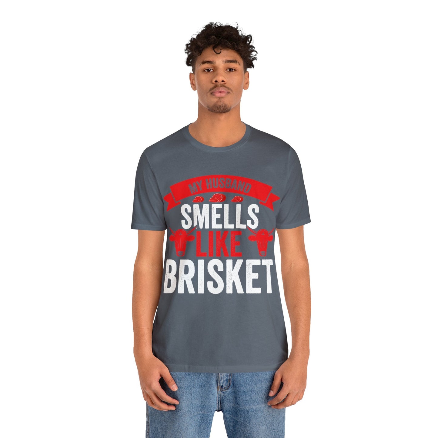 My husband smells like brisket T - Shirt - The Cavemanstyle