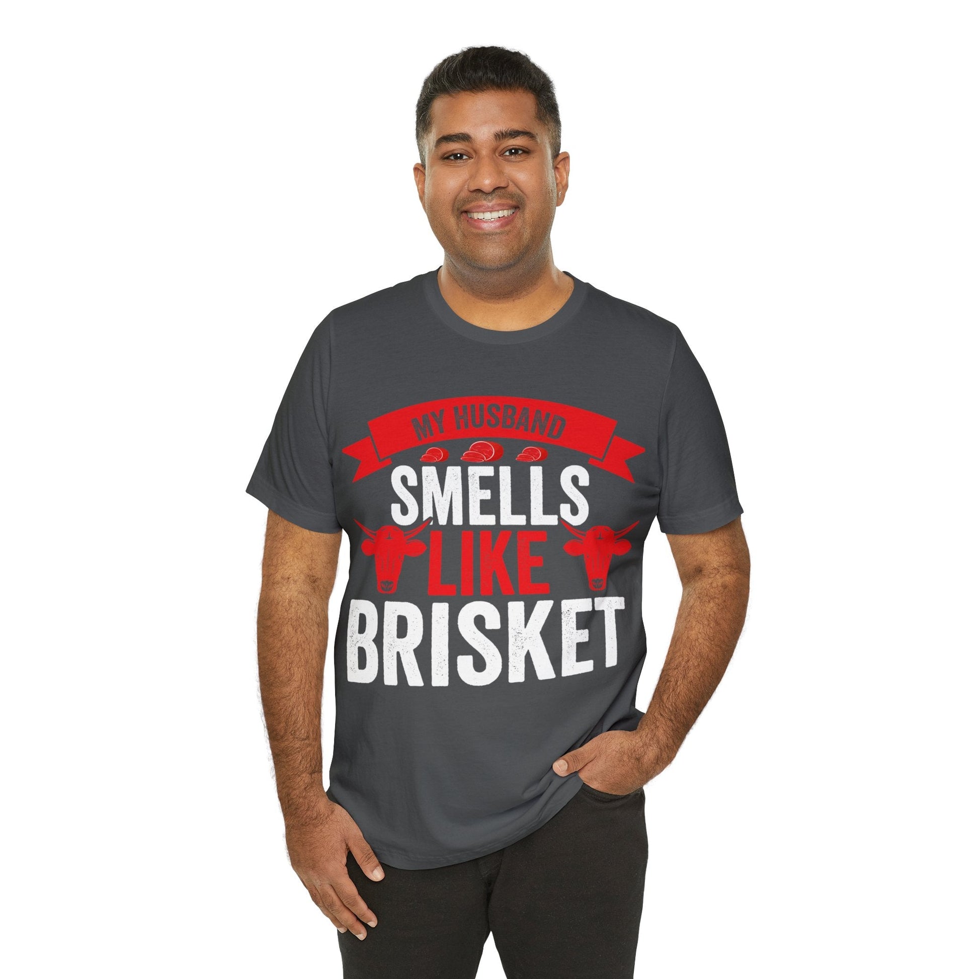 My husband smells like brisket T - Shirt - The Cavemanstyle