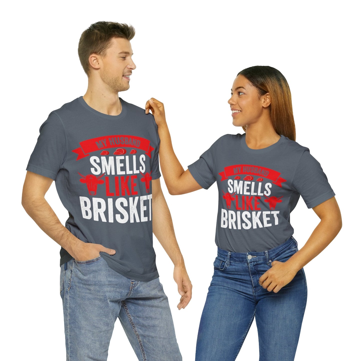 My husband smells like brisket T - Shirt - The Cavemanstyle