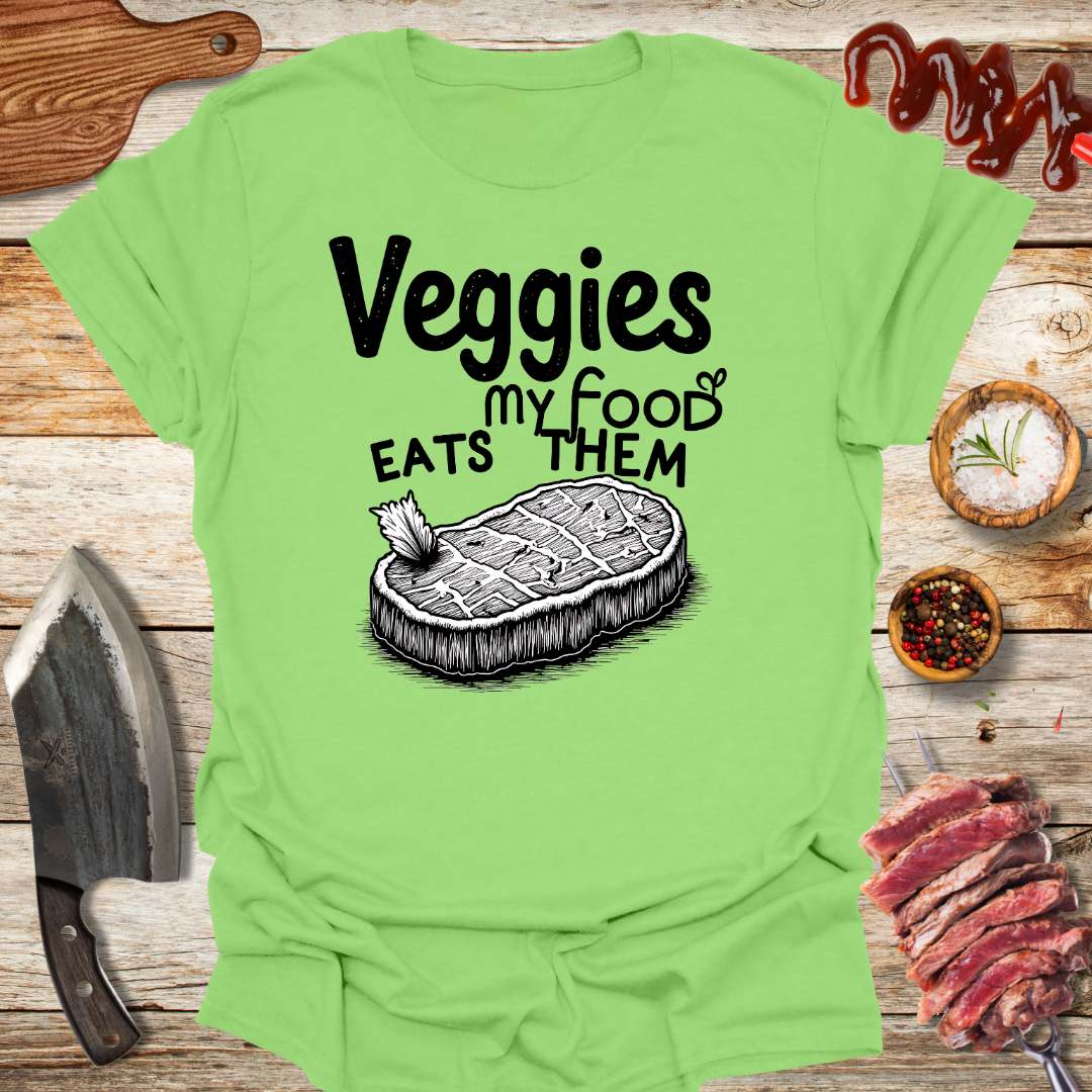 Veggies My Food Eats Them T-shirt - The Cavemanstyle